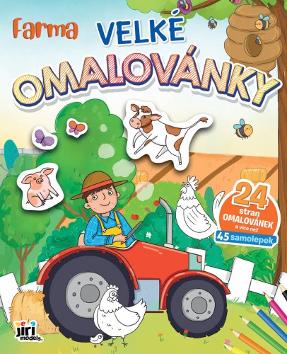 JIRI MODELS Omalovánky velké se samolepkami Zvířátka farma