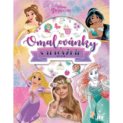 JIRI MODELS Omalovánky + tetování Disney Princezny