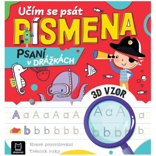 Psaní v drážkách Učím se psát Písmena